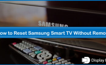 How to Reset Samsung Smart TV Without Remote